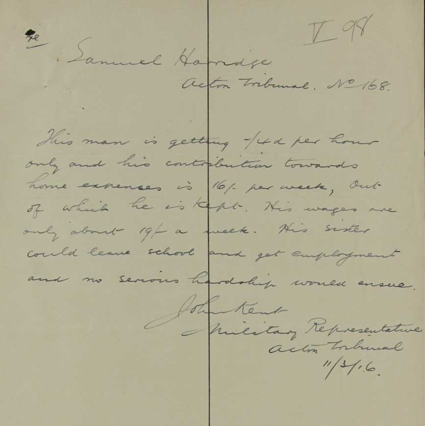 Application for exemption of Samuel Harridge - Case paper: V.89. Letter from Military Representative to Acton Tribunal stating that applicants sister should leave school and take employment (MH 47/72)