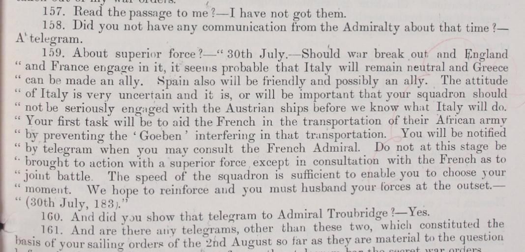 Orders from Admiralty to Admiral Sir Archibald Berkeley Milne, 30 July 1914, regarding situation in the Mediterranean. Taken from minutes of court martial proceedings. (Catalogue reference: ADM 156/76)