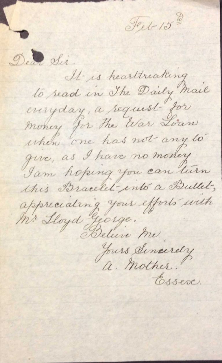 A handwritten letter from a lady who is offerring the Government a bracelet to aid the war effort as she is too poor to invest formally. Letter from ‘A. Mother’ offering a bracelet to aid the war effort (T 172/696)