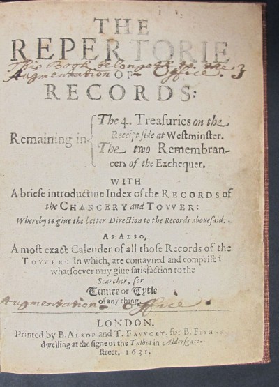 Title-page of The repertorie of records with manuscript note "This book belongs to the Augmentation Office".