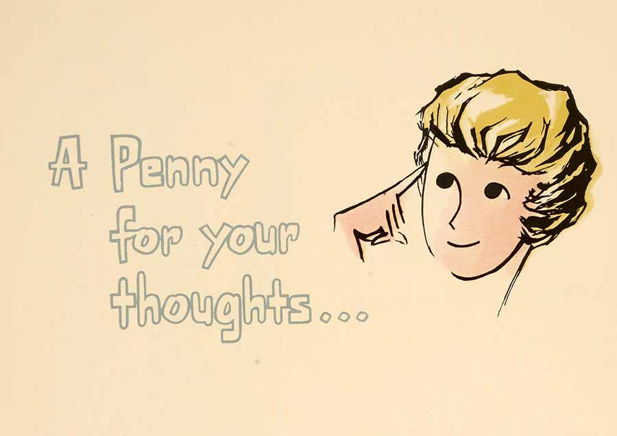 Image of an illustrated Post Office poster featuring the words 'A penny for your thoughts..,'