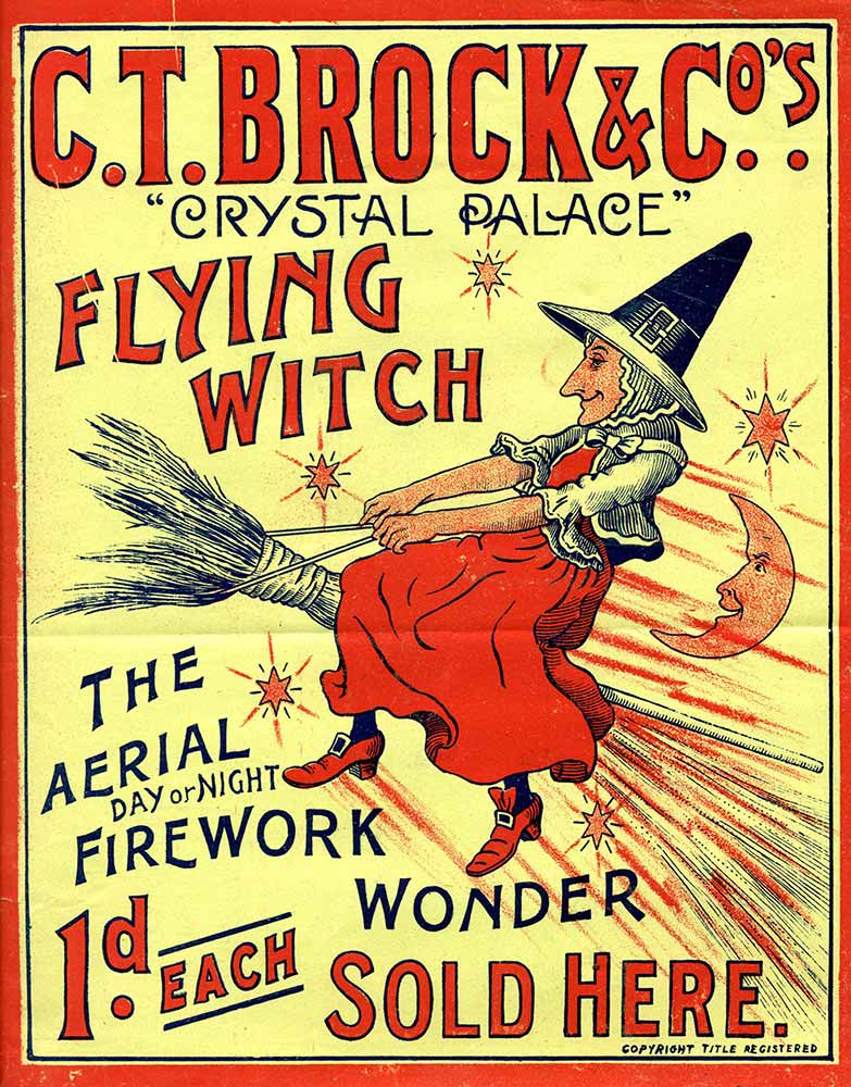 A poster for Brock's Fireworks Flying Witch, the aerial firework wonder, featuring an illustration of a witch on a broomstick