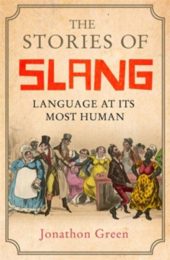 Cover of 'The Stories of Slang'