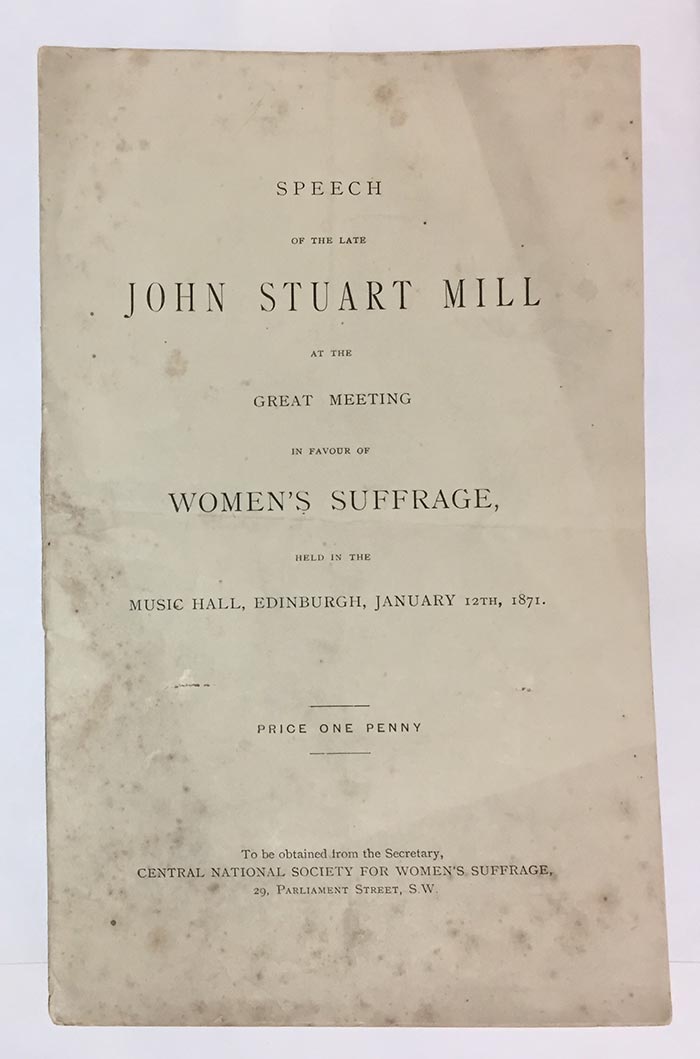 PRO 30/69/1834 – Transcript of speech made by the Liberal MP and political thinker John Stuart Mill on women's suffrage, 1871
