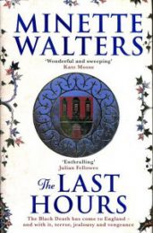 Cover of 'The Last Hours' by Minette Walters