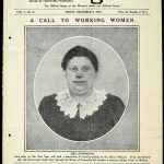 Front covers of The Suffragette appealing to working women to be part of a deputation to the Treasury and reporting on the event. Reference: ASSI52/212.