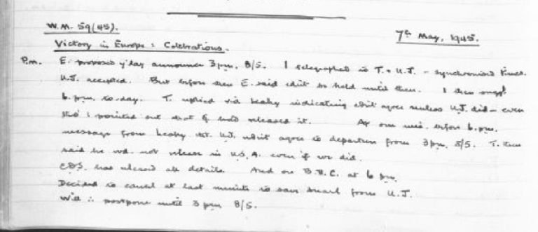 Cabinet Secretary's notes of War Cabinet discussion of Victory in Europe Celebrations, 7 May 1945.
