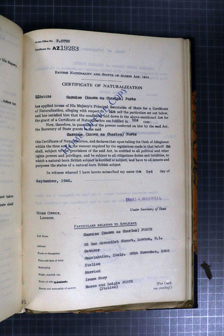 Naturalisation Certificate: Carmine Forte. From Italy. Resident in London. Wife's name Irene Mary [Forte].