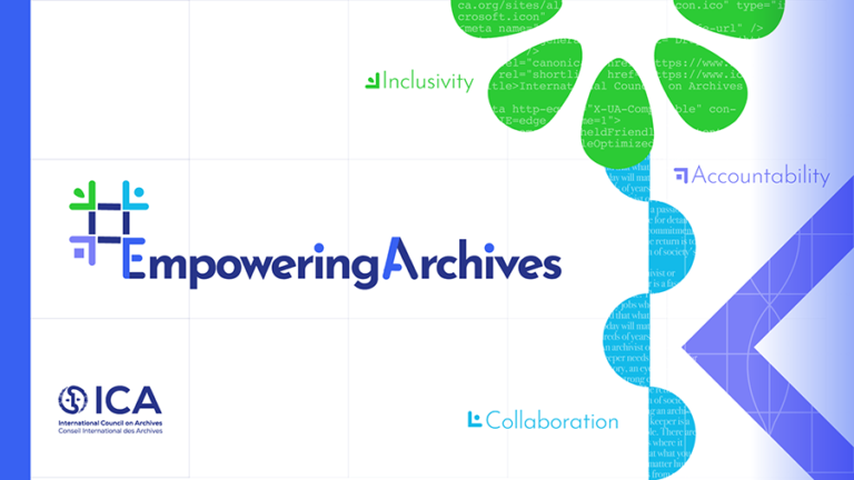 Graphic from the International Council on Archives with the wording Empowering Archives.