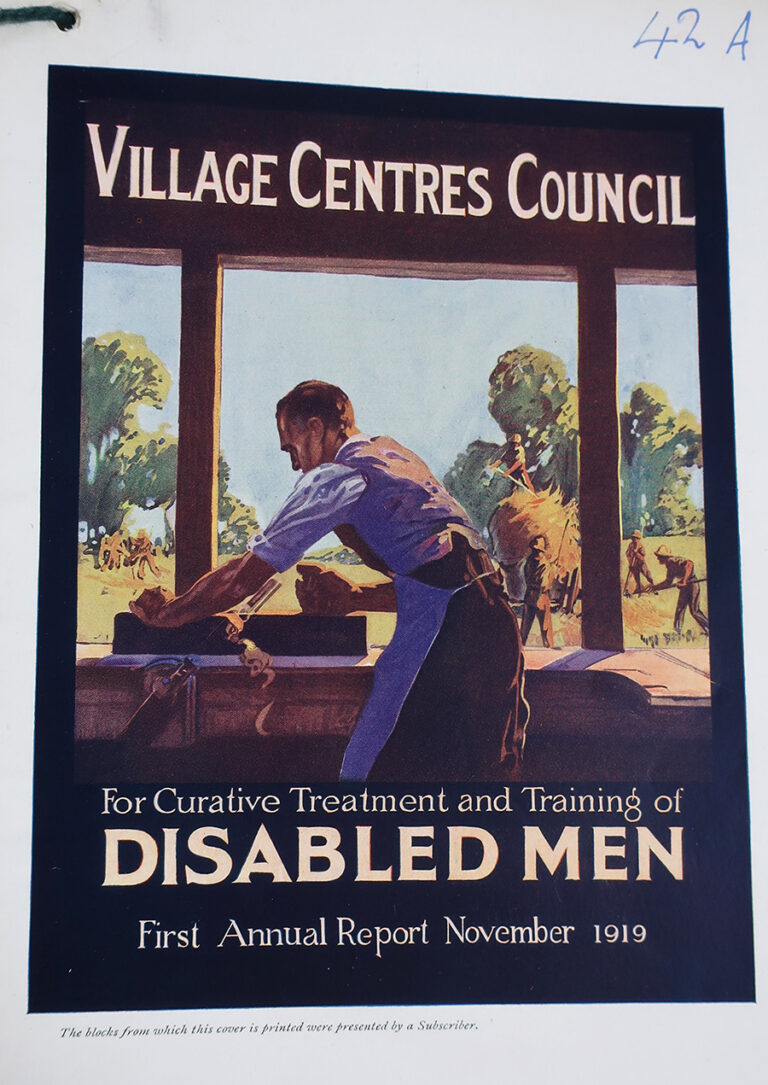 The copy reads 'Village Centres Council: For Curative Treatment and Training of Disabled Men'. In the foreground, a carpenter works at a lathe; in the background we see men working in the fields.