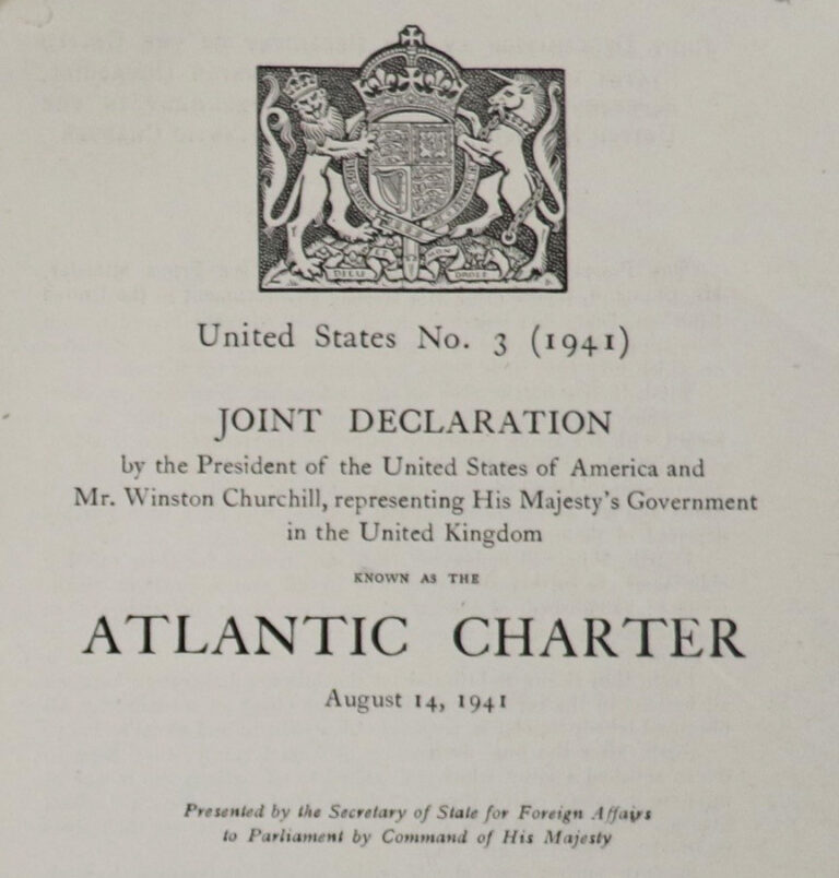 The Atlantic Charter, and the Prime Minister's Statement on Basic