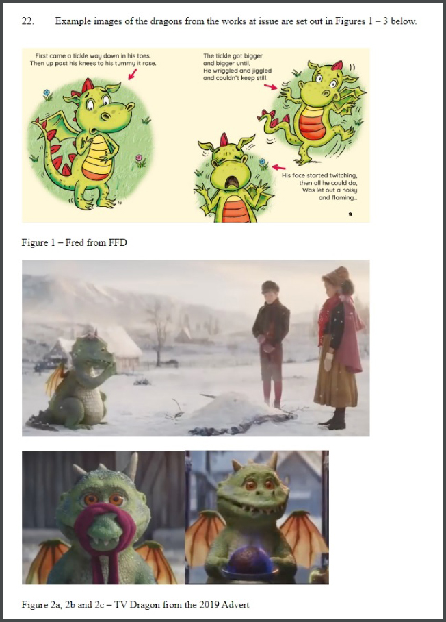 Three images of representations of dragons from two sources. The first source is an illustration. The second is from a TV advert. Written above the images are the words: '22. Example images of the frags from the works at issue are set out in Figures 1 - 3 below.'